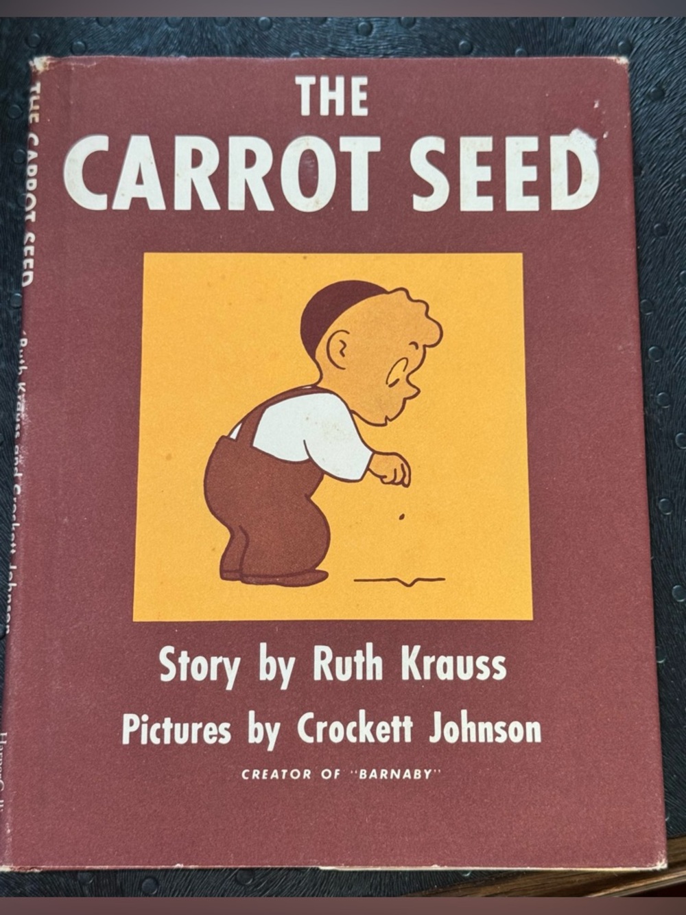 Vintage - The Carrot Seed - Story Of Patience Ruth Krauss book HC/DJ VGC